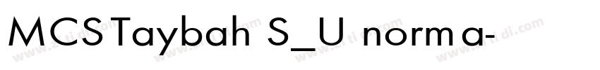 MCS Taybah S_U norma字体转换